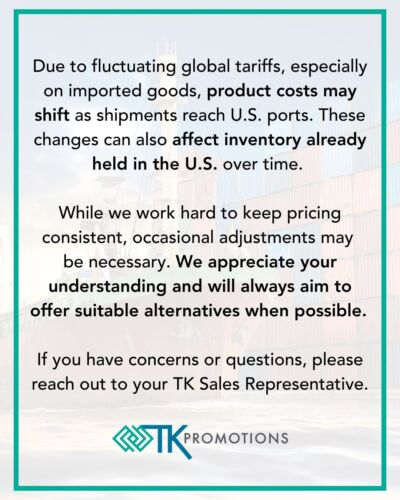 As tariffs in the U.S. are currently evolving, your TK team is dedicated to keeping you informed. If you have concerns or questions, please reach out to your TK Sales Representative.